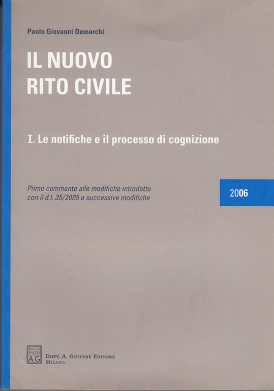 IL NUOVO RITO CIVILE LE NOTIFICHE E IL PROCESSO DI …