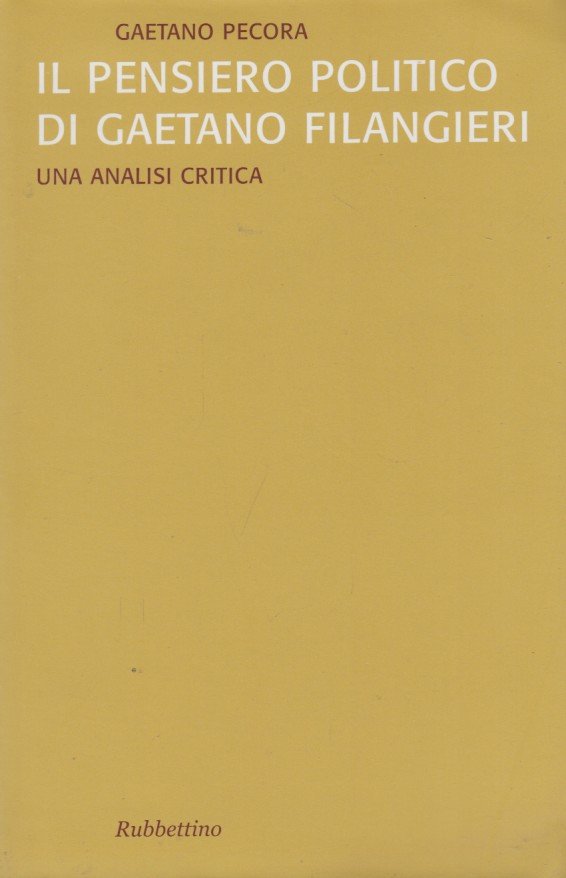 Il pensiero politico di Gaetano Filangeri