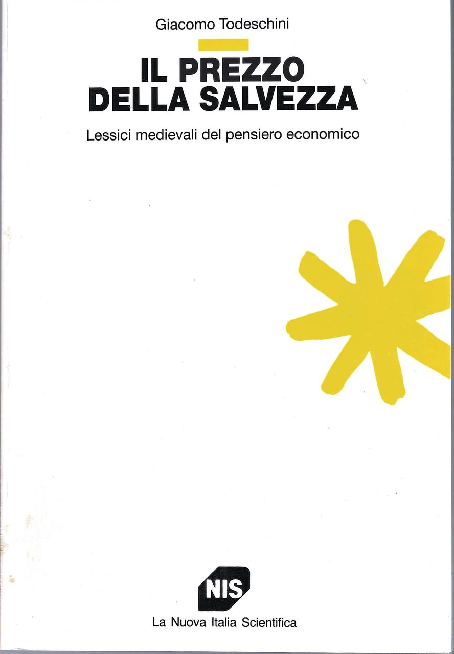 Il prezzo della salvezza. Lessici medievali del pensiero economico