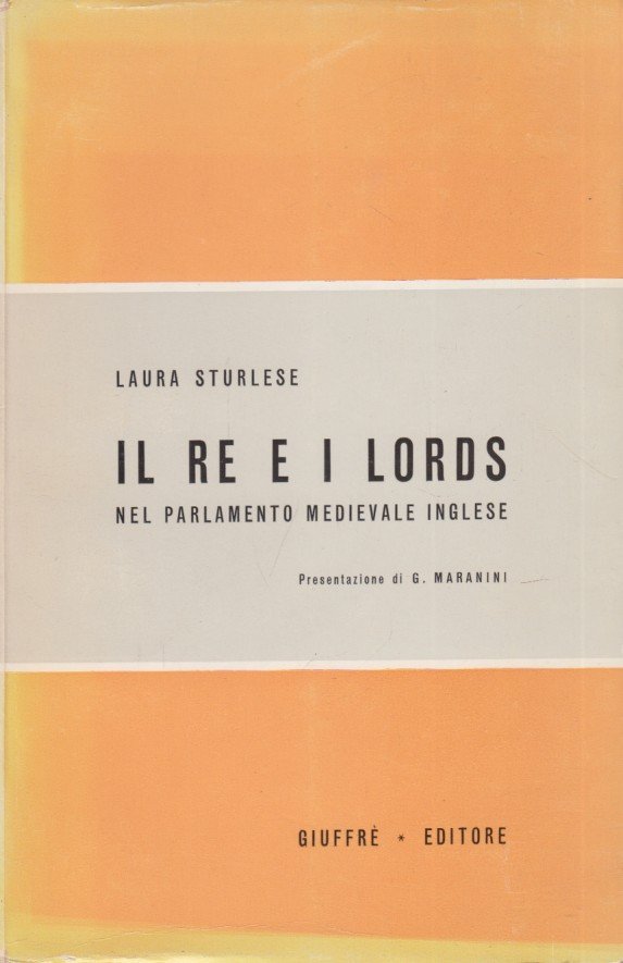 Il re e i lords nel parlamento medievale inglese