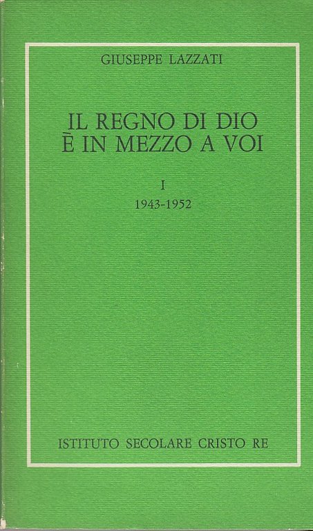 Il regno di Dio è in mezzo a voi. I …