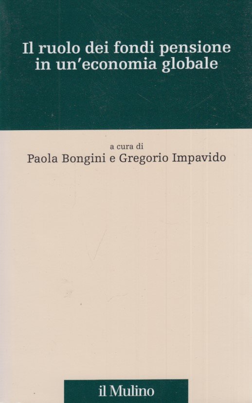 Il ruolo dei fondi pensione in un'economia globale