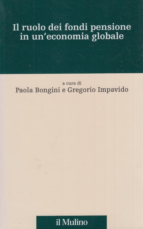 Il ruolo dei fondi pensione in un'economia globale