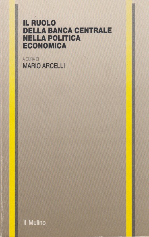Il ruolo della banca centrale nella politica economica