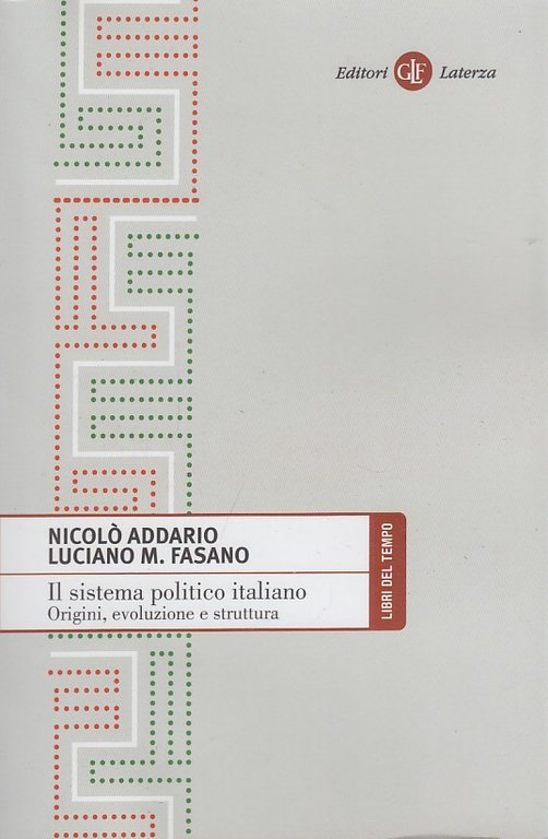 Il sistema politico italiano. Origini, evoluzione e struttura | Immagine Gallery 2