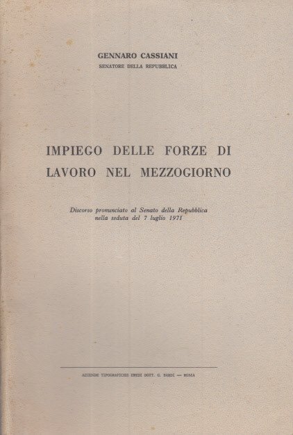 Impiego Delle Forze Di Lavoro Nel Mezzogiorno