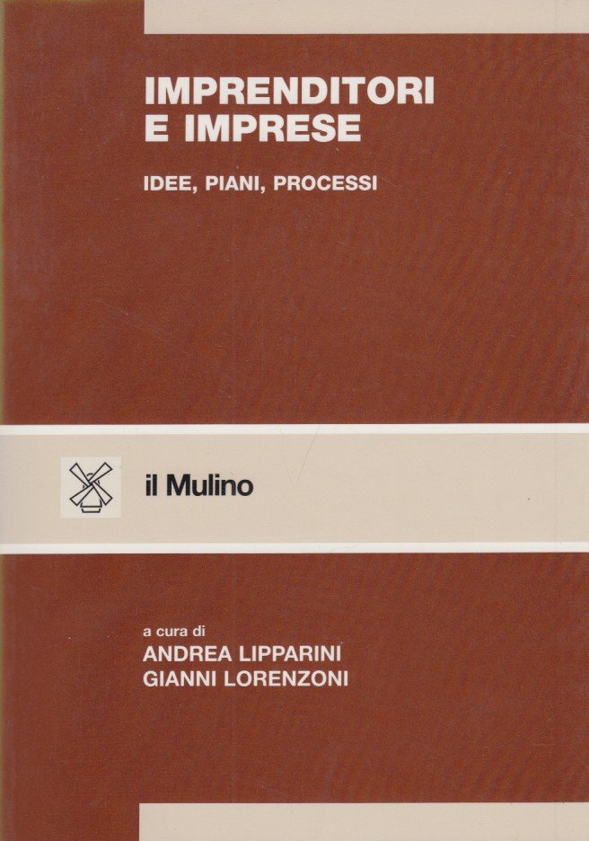 Imprenditori e imprese. Idee, piani, processi