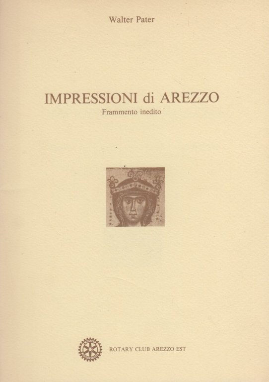 Impressioni di Arezzo, frammento inedito. Margaritone, la cattedrale, le vetrate …