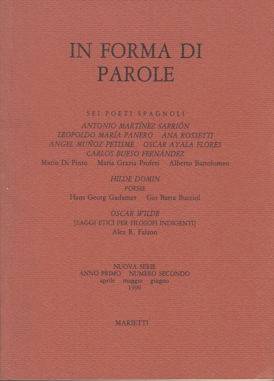 In forma di parole. Sei poeti spagnoli (1990) Nuova Serie. …