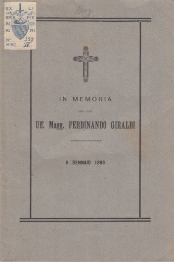 IN MEMORIA DEL CAV. UFF. MAGG. FERDINANDO GIRALDI 5 GENNAIO …