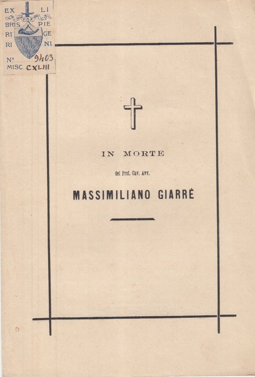 IN MORTE DEL PROF. CAV. AVV. MASSIMILIANO GIARR