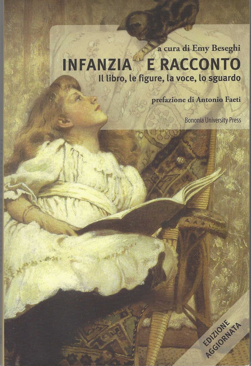 Infanzia e racconto. Il libro, le figure, la voce, lo …