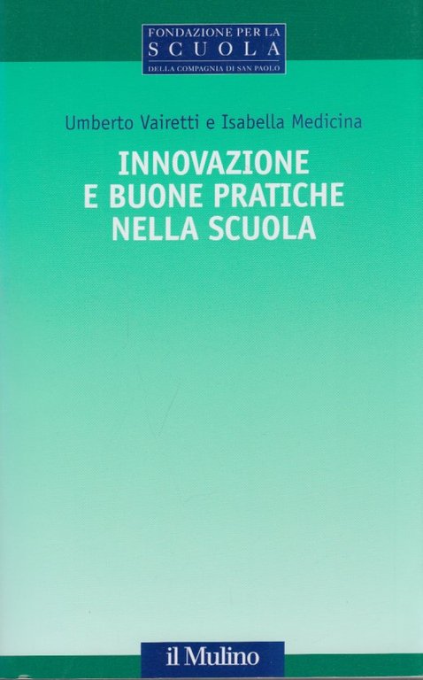 Innovazione e buone pratiche nella scuola