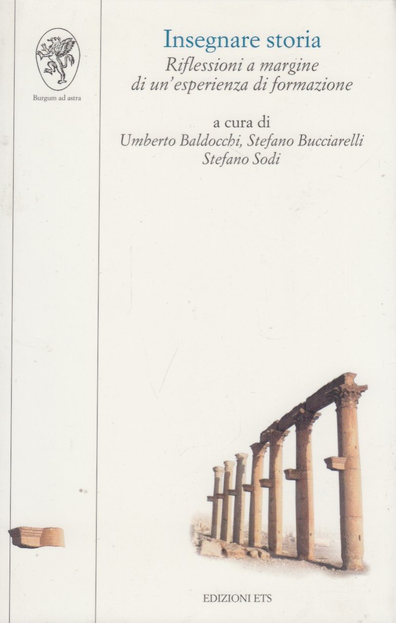Insegnare storia. Riflessioni a margine di un'esperienza di formazione