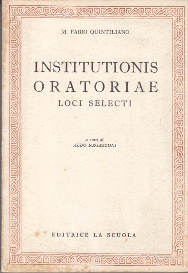 Institutionis Oratoriae Loci Selecti