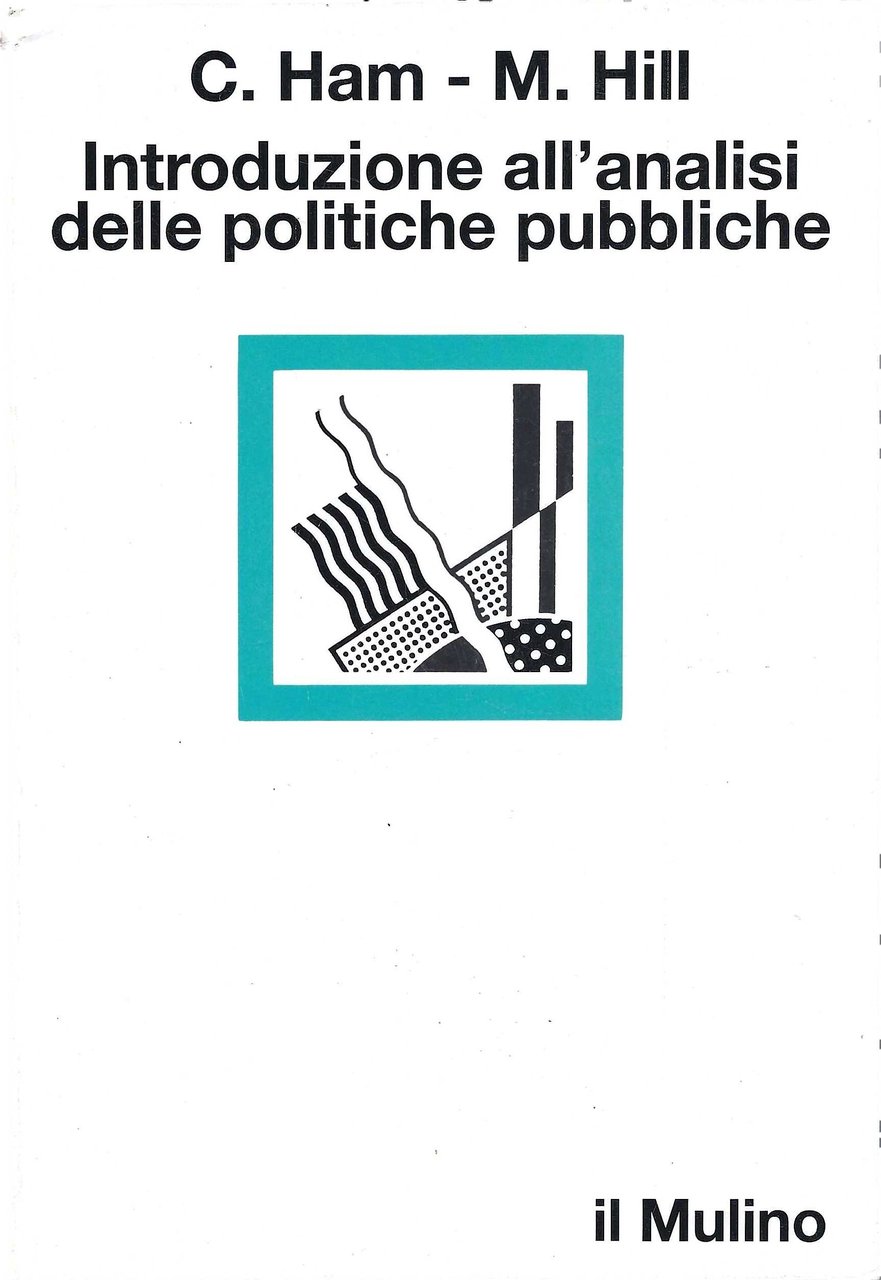 Introduzione all'analisi delle politiche pubbliche