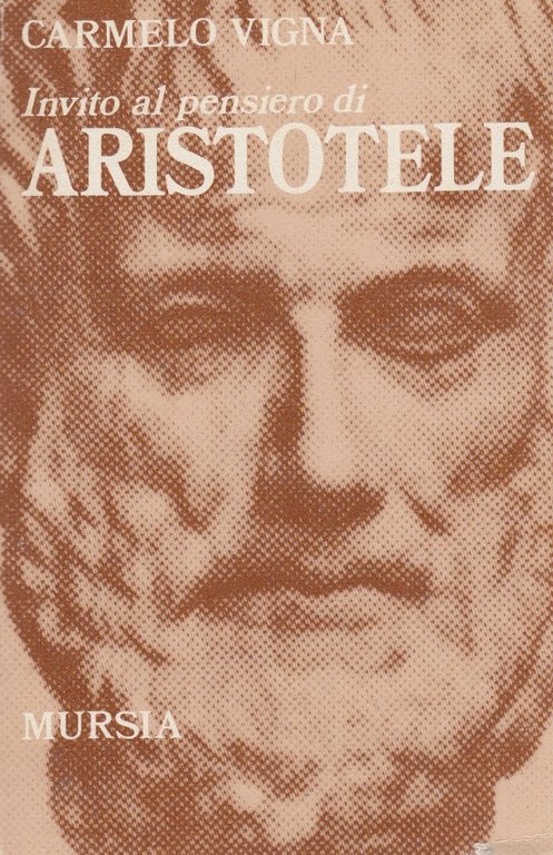 Invito al pensiero di Aristotele