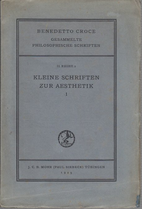 Kleine Schriften Zur Aesthetik I
