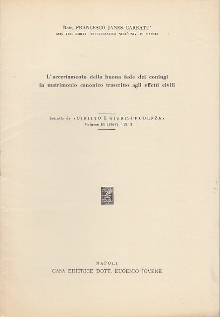 L'accertamento Della Buona Fede Dei Coniugi In Matrimonio Canonico Trascritto …