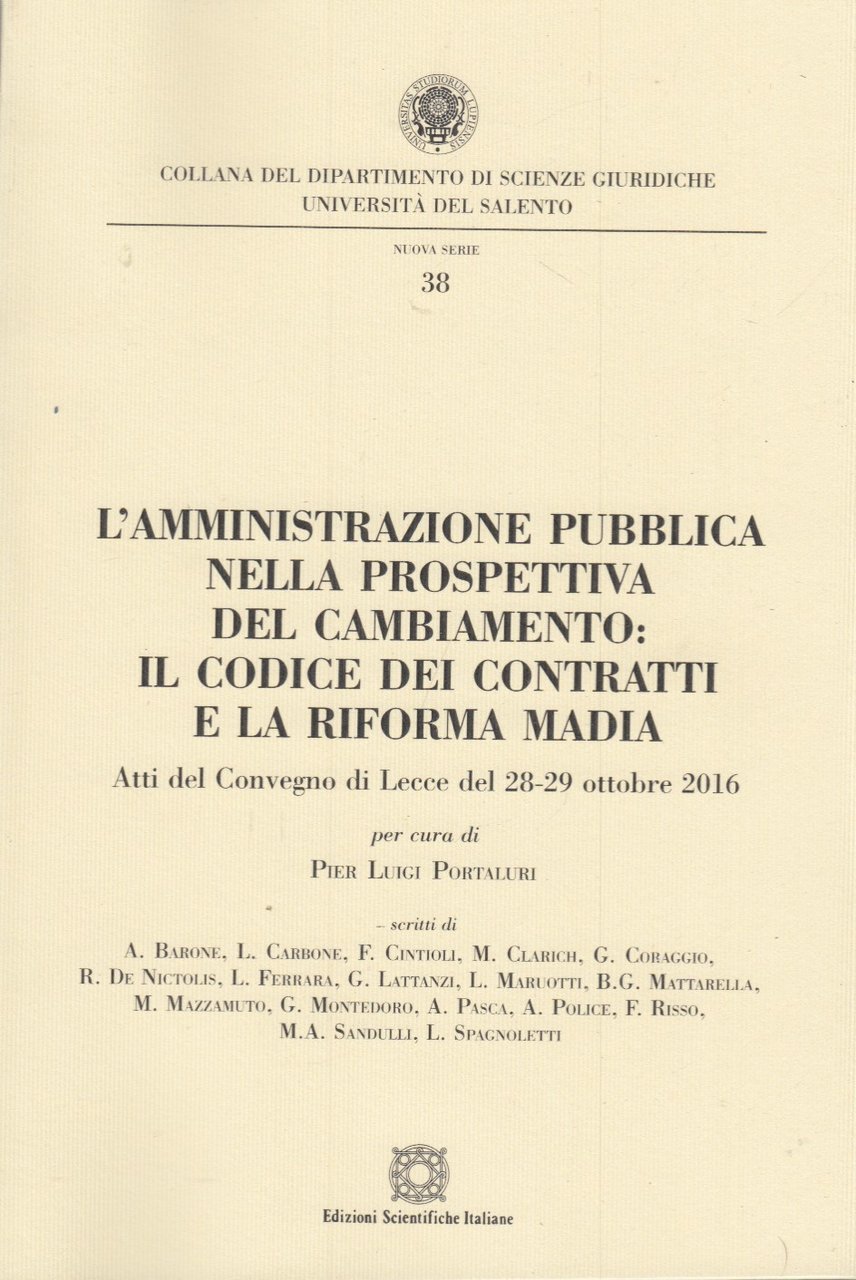 L'amministrazione pubblica nella prospettiva del cambiamento: Il codice dei contratti …