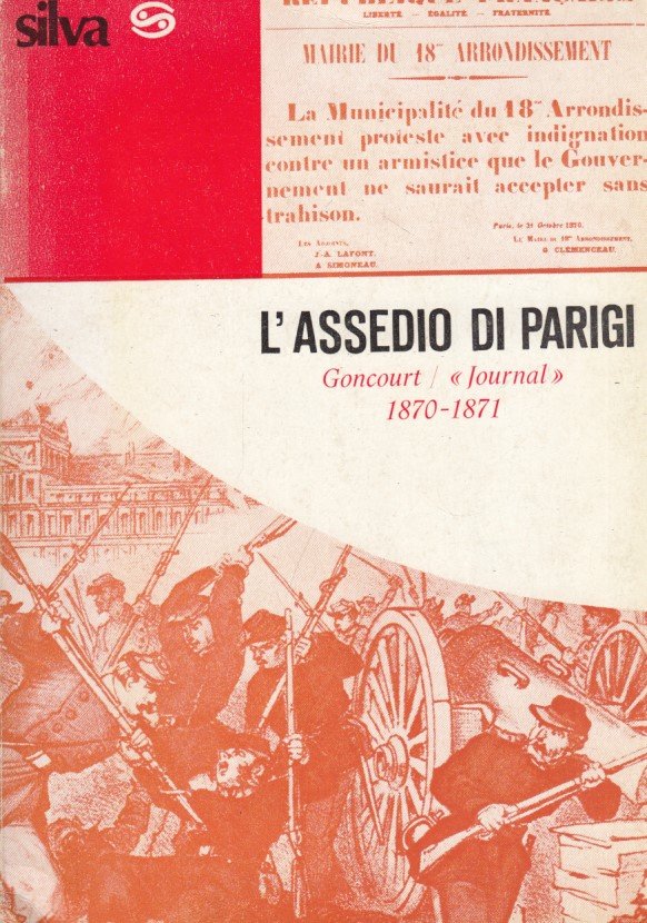 L'assedio di Parigi Goncourt Journal 1870-1871