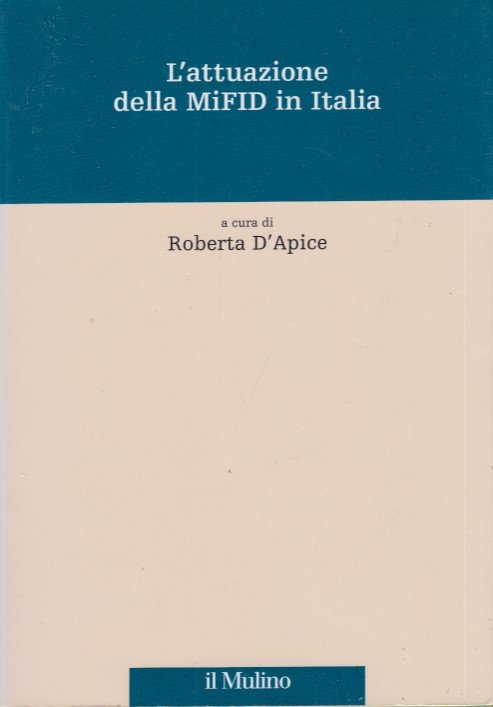 L'attuazione della MiFID in Italia