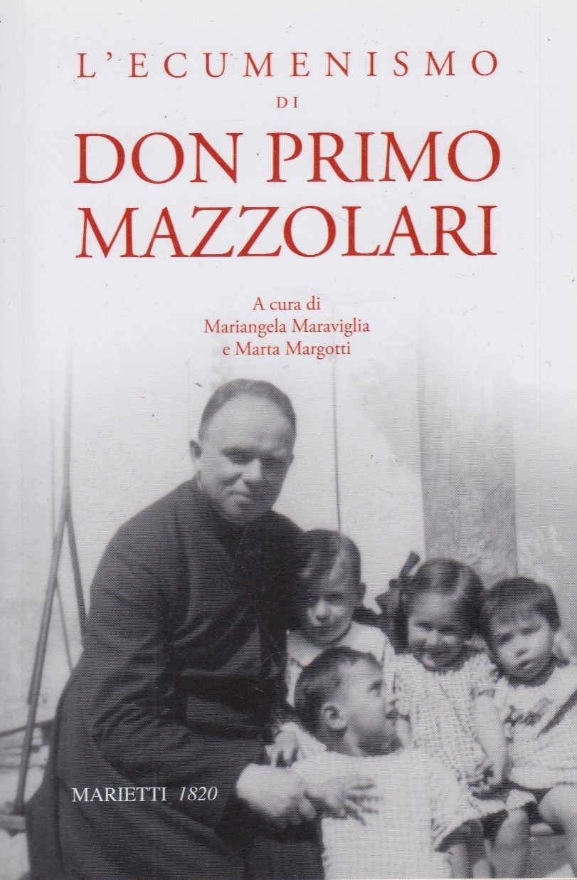 L'ecumenismo di Don Primo Mazzolari