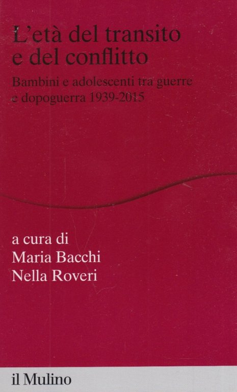 L'et del transito e del conflitto. Bambini e adolescenti tra …