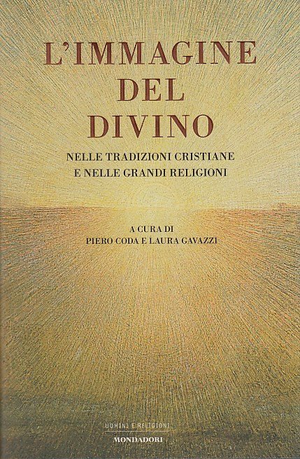 L'immagine del divino nelle tradizioni cristiane e nelle grandi religioni