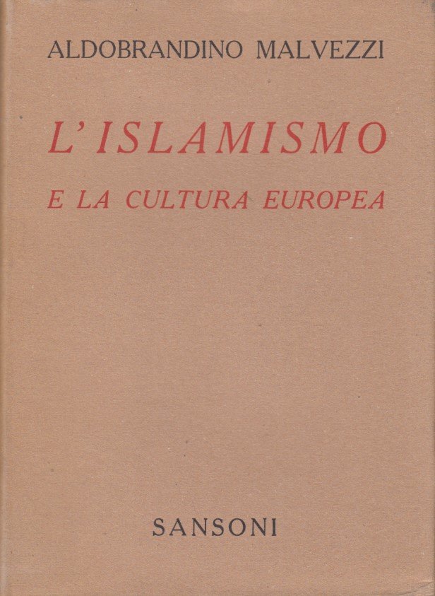 L'islamismo e la cultura europea