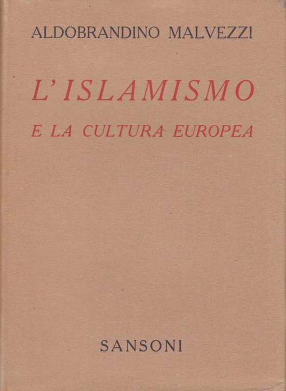 L'islamismo e la cultura europea