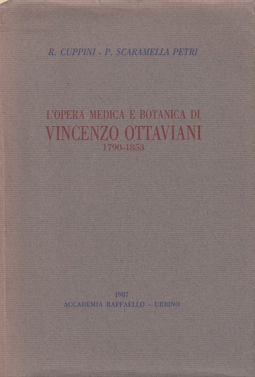 L'opera medica e botanica di Vincenzo Ottaviani 1790-1853