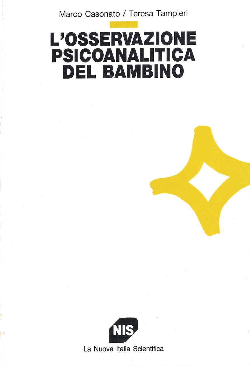 L'osservazione psicoanalitica del bambino
