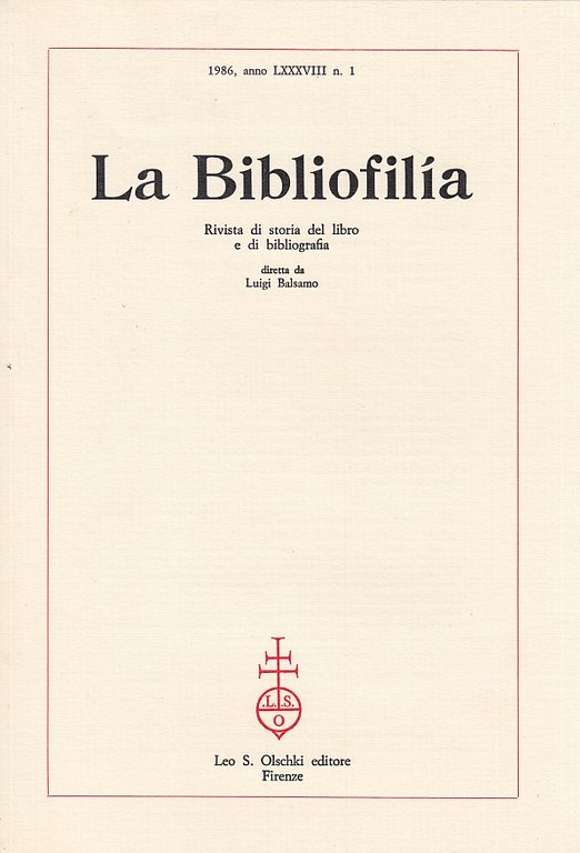 La Bibliofilia 1986 anno LXXXVIII n.1