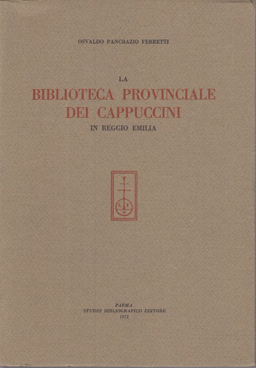 LA BIBLIOTECA PROVINCIALE DEI CAPPUCCINI IN REGGIO EMILIA