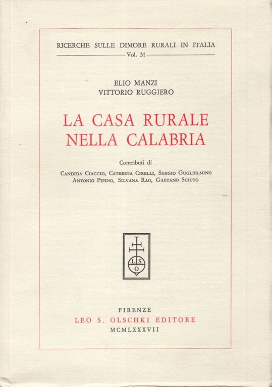 La casa rurale nella Calabria