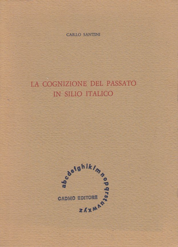 La cognizione del passato in Silio Italico