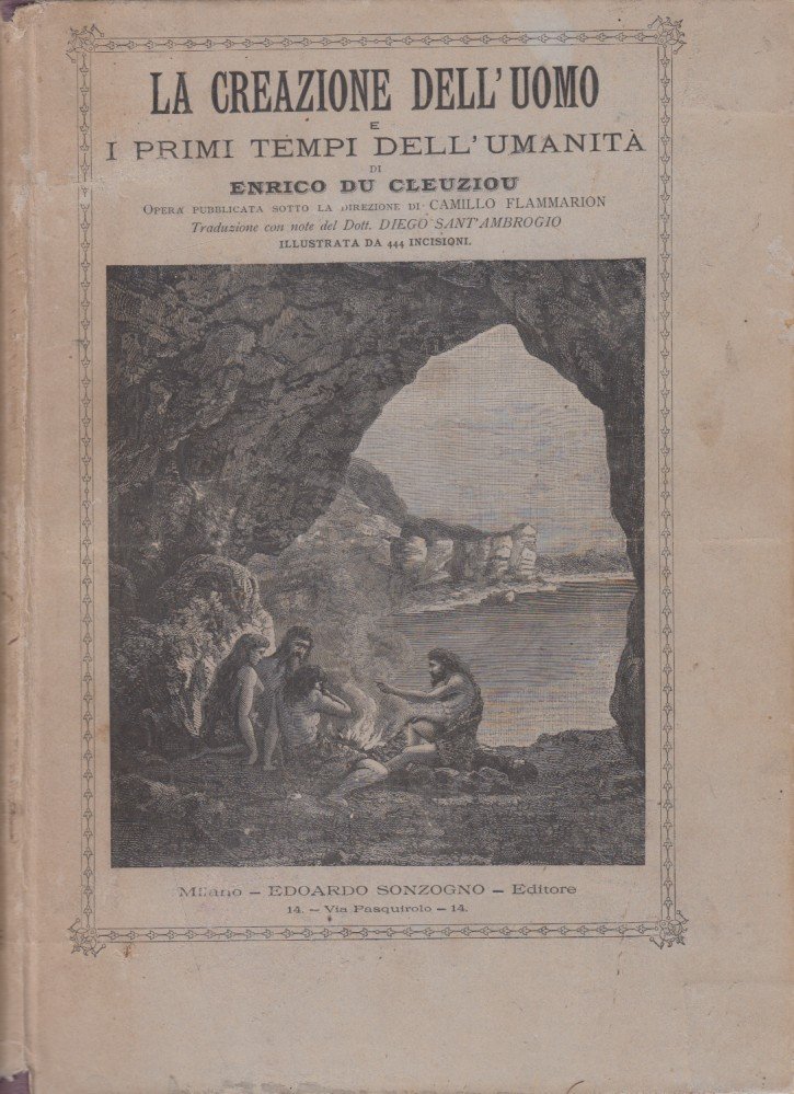 La creazione dell'Uomo. I primi tempi dell'umanita