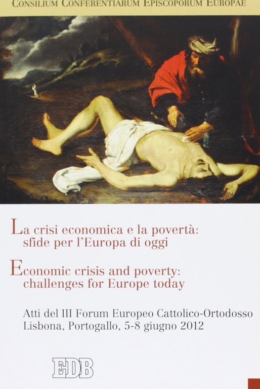 La crisi economica e la povertà: sfide per l'Europa di …