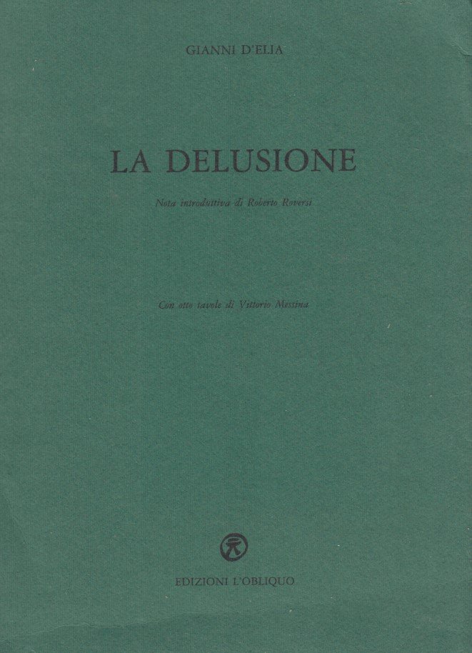 La delusione