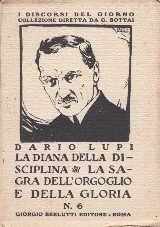 La Diana della disciplina. La sagra dell'orgoglio e della gloria