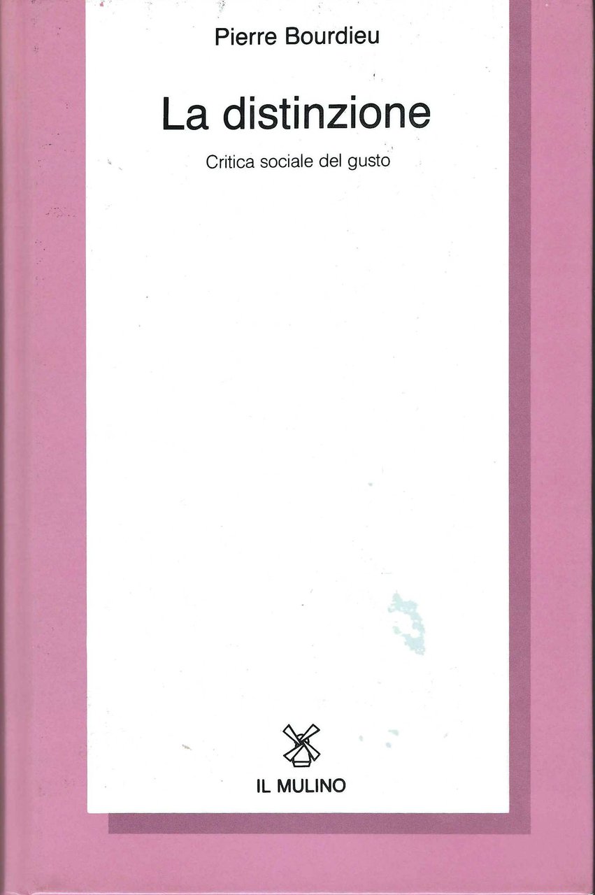 La distinzione. Critica sociale del gusto