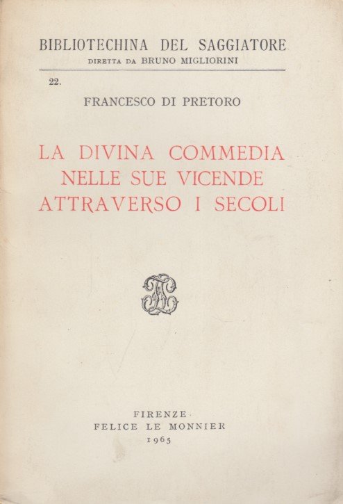 La divina commedia nelle sue vicende attraverso i secoli