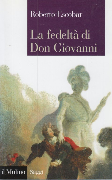 La fedeltà di Don Giovanni