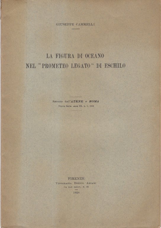 LA FIGURA DI OCEANO NEL 'PROMETEO LEGATO' DI ESCHILO