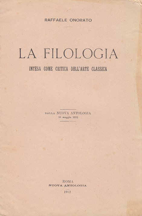 La filologia. Intesa come critica dell'arte classica
