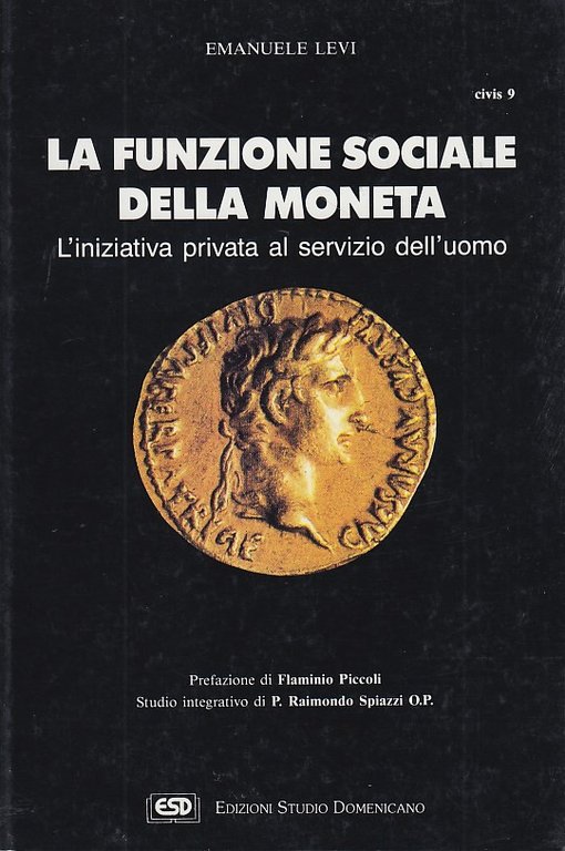 La funzione sociale della moneta