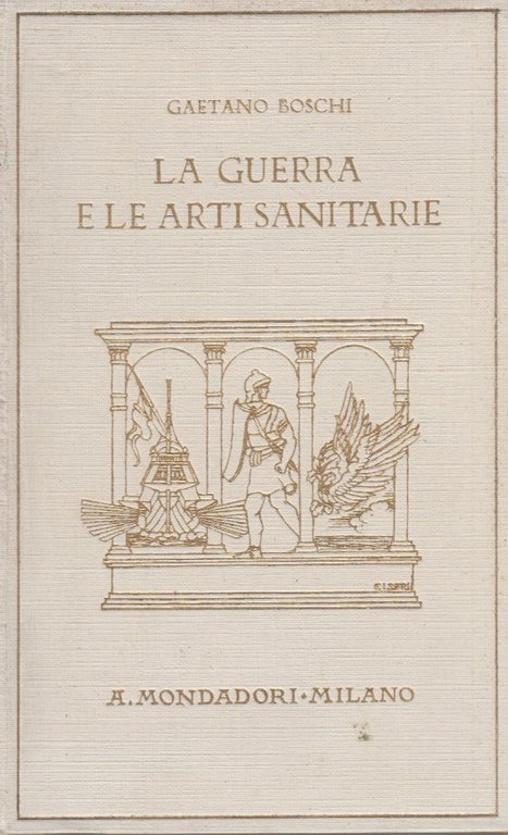 La guerra e le arti sanitarie