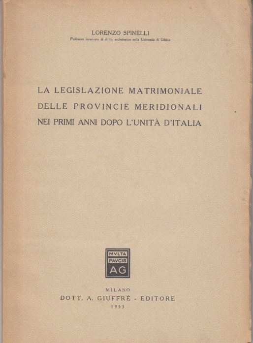 La Legislazione Matrimoniale Delle Provincie Meridionali Nei Primi Anni Dopo …