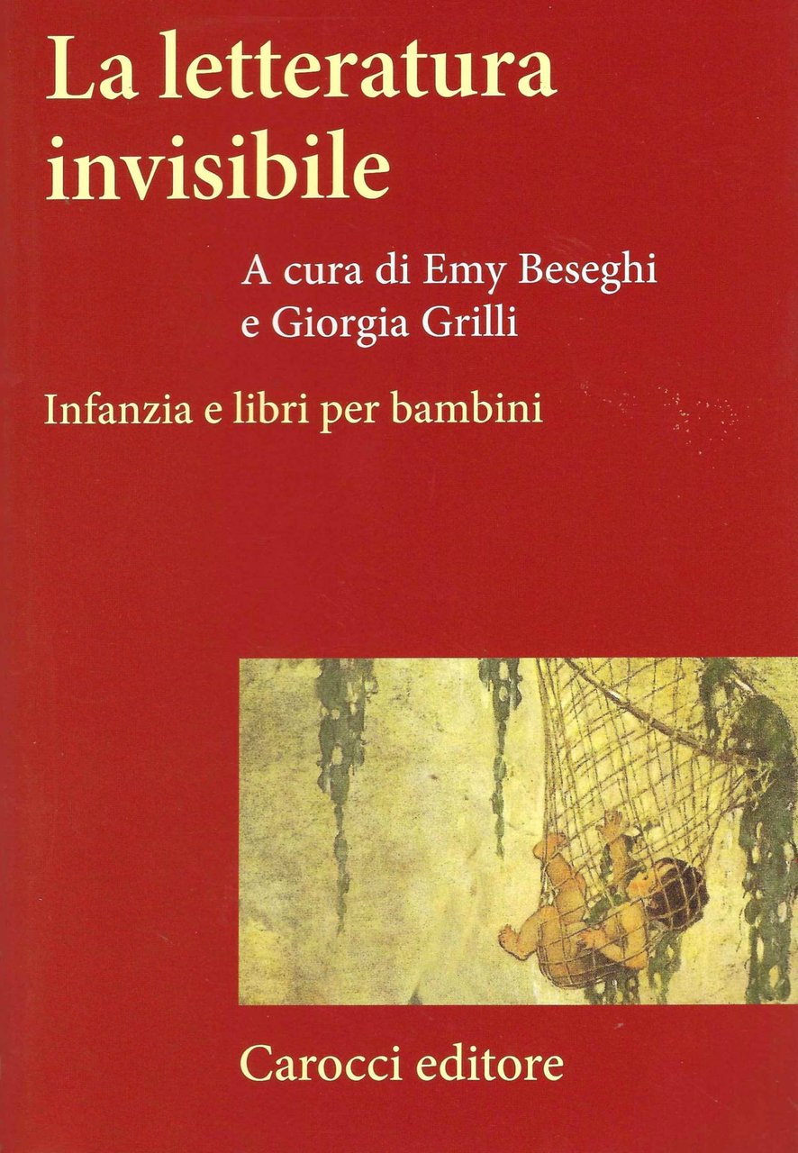 La letteratura invisibile. Infanzia e libri per bambini | Immagine principale
